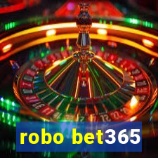 robo bet365